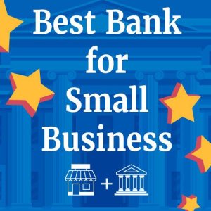 Best Banks for Small Business Owners